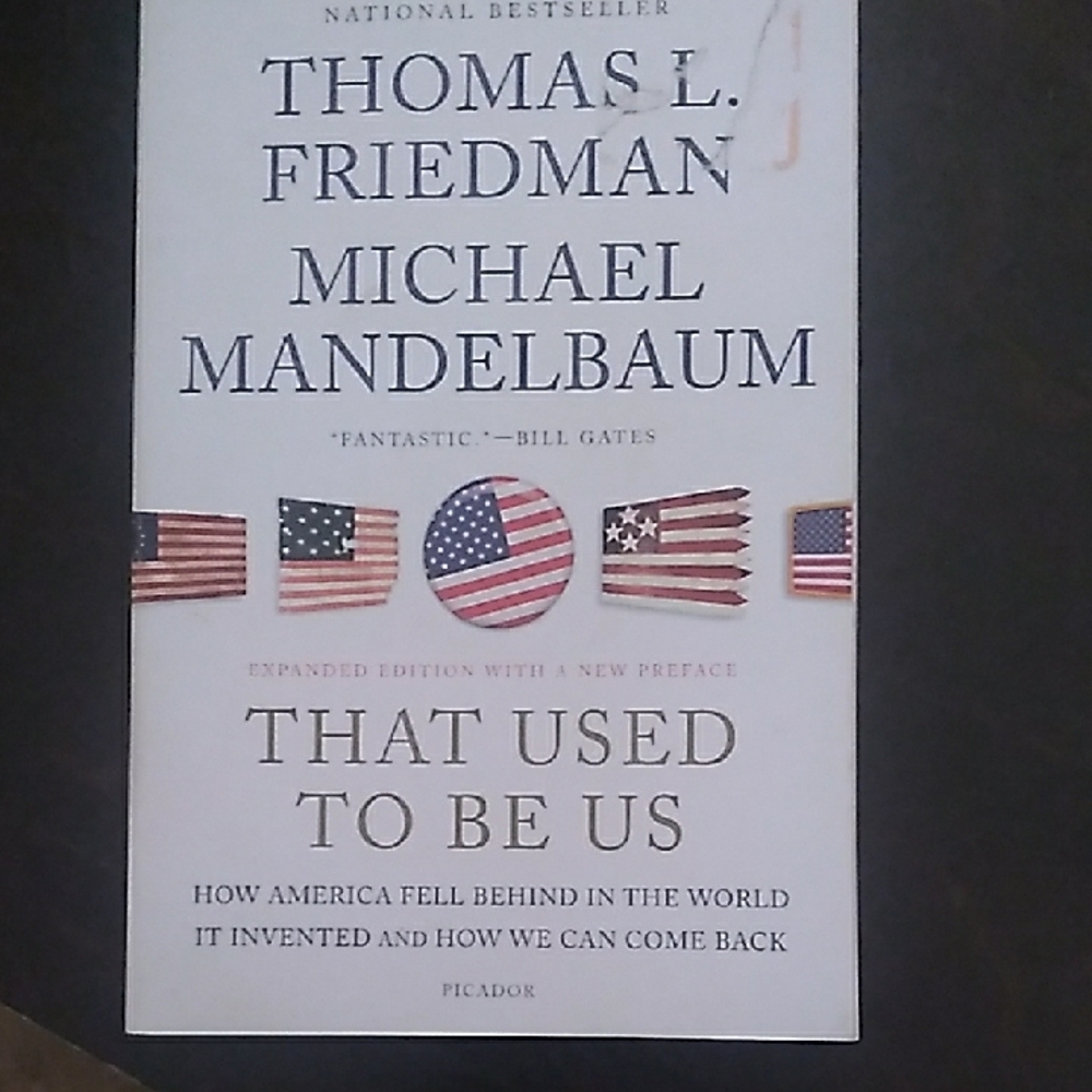 That Used to Be Us Book by Thomas L. Friedman and Michael Mandelbaum,  Paperback